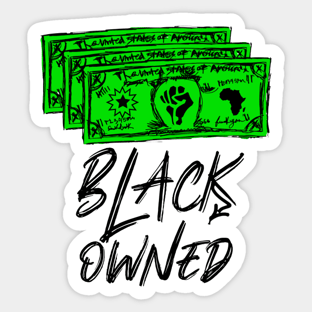 Black Owned Graffiti Black Lettering with Rebellion Bucks Sticker by Glass Table Designs